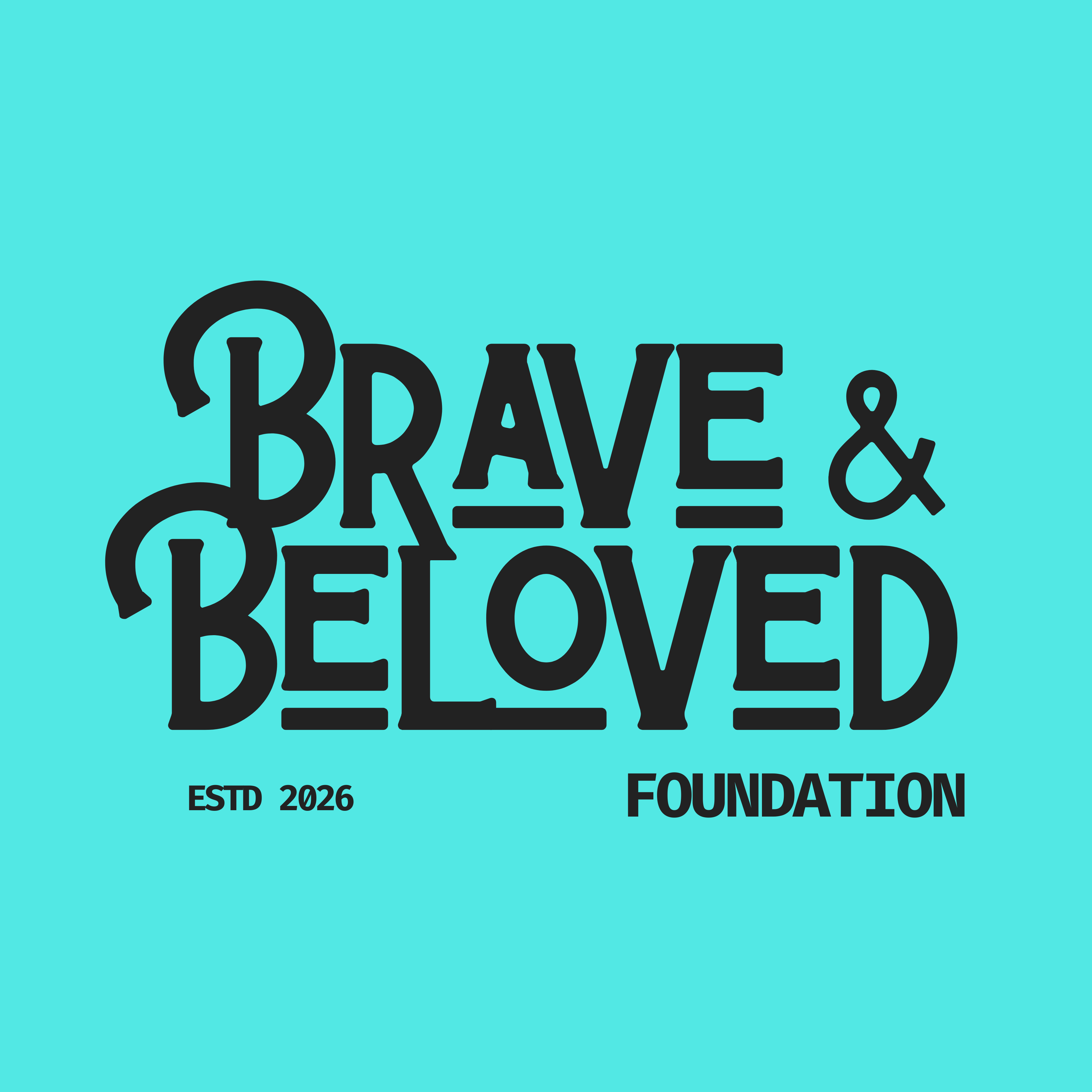 Brave & Beloved Collection